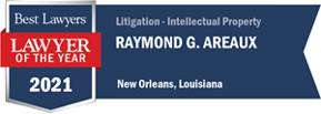 Areaux Best Lawyers Lawyer of the Year 2021